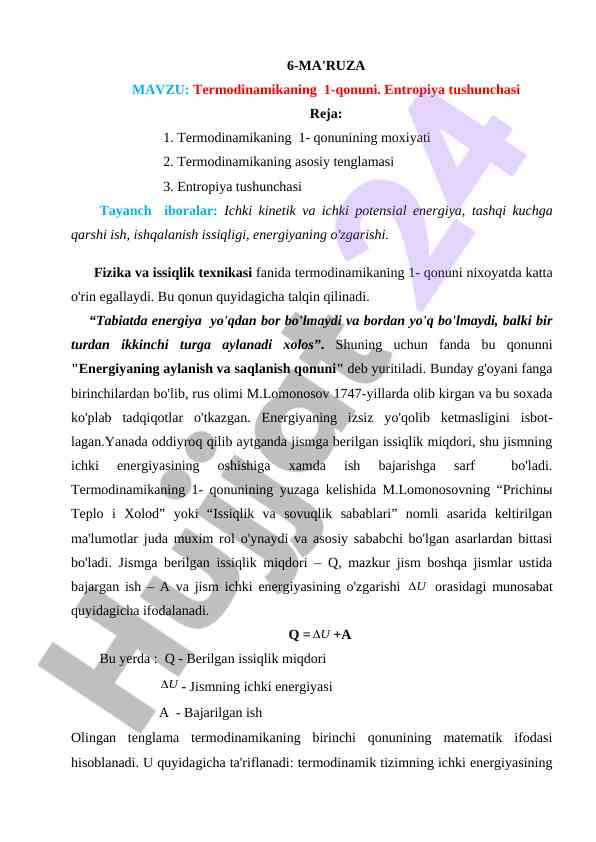 Termodinamikaning 1-Qonuni Va Entropiya
