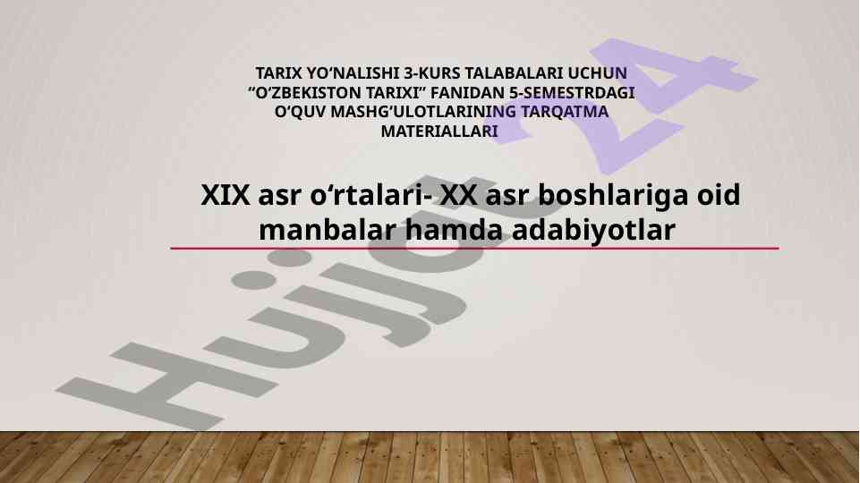 O‘zbekiston tarixi fanidan 5-semestr mashg‘ulotlari