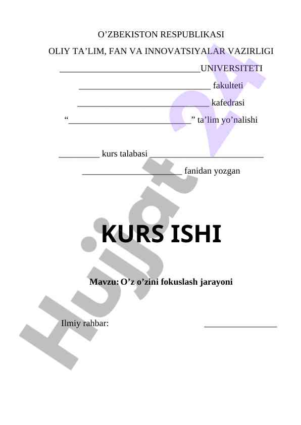 O'z o'zini fokuslash jarayoni