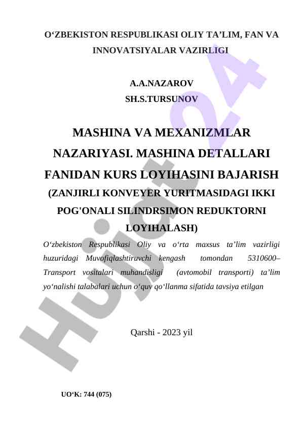 Mashina va mexanizmlar nazariyasi kurs loyihasi bajarish