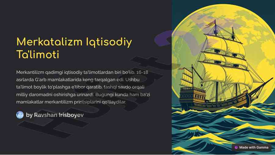 Merkantilizm iqtisodiy ta'limoti asoslari