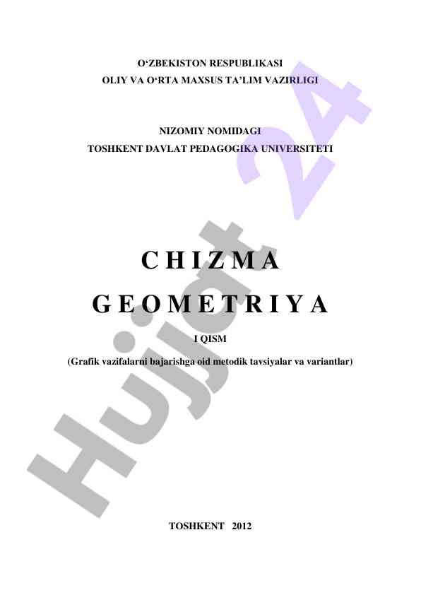 Chizma geometriya ta’lim yo‘nalishi uchun metodik tavsiyalar