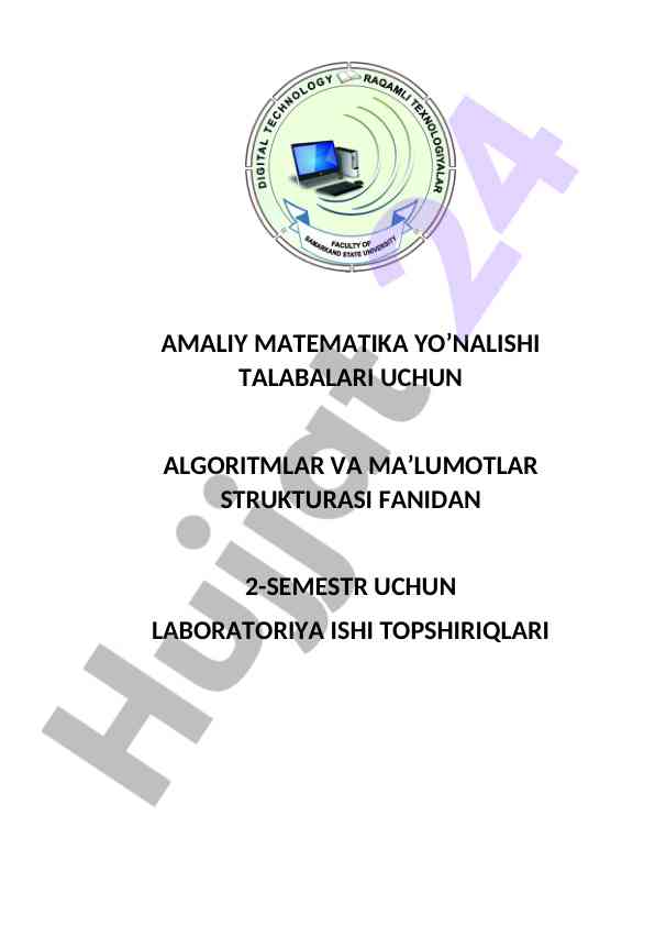 Laboratoriya ishlari bo'yicha topshiriqlar asoslari
