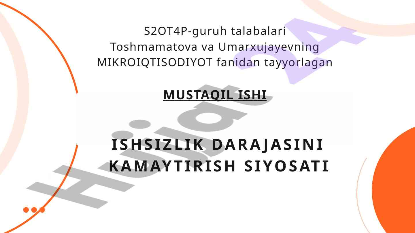 Ishsizlik darajasini kamaytirish siyosati tahlili