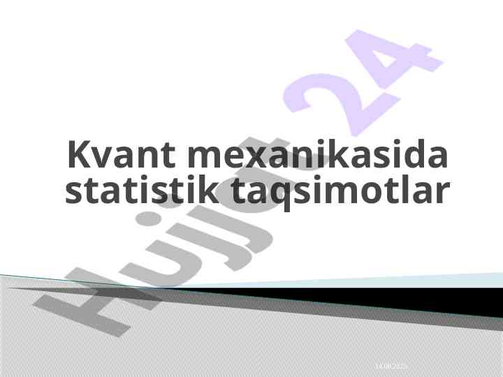 Statistik taqsimotlar va kvant mexanikasi tahlili