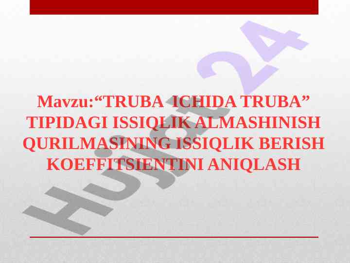 Truba ichida truba tipidagi issiqlik almashinishi