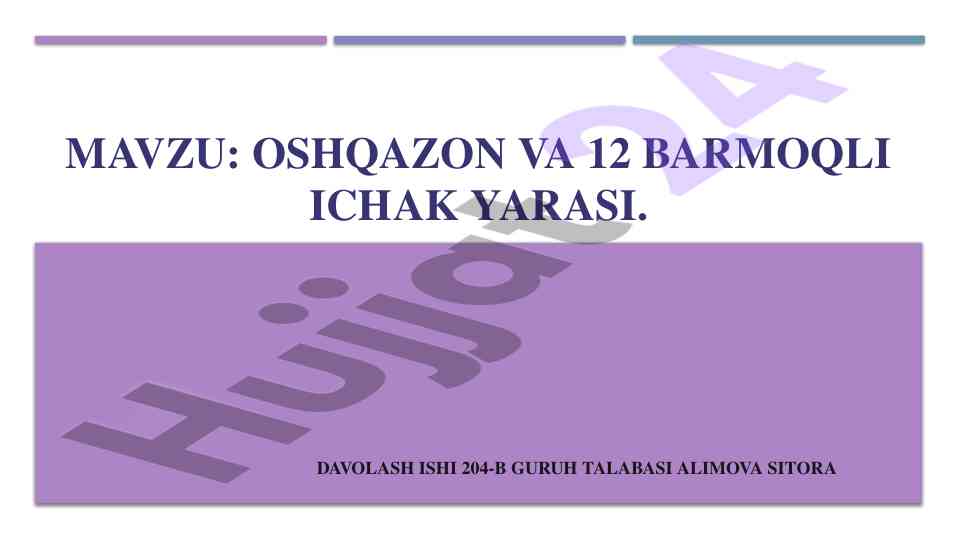 Oshqazon va 12 barmoqli ichak yarasining davolash usullari