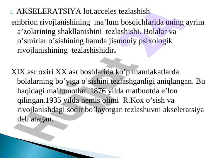 Akseleratsiya va rivojlanish bosqichlari