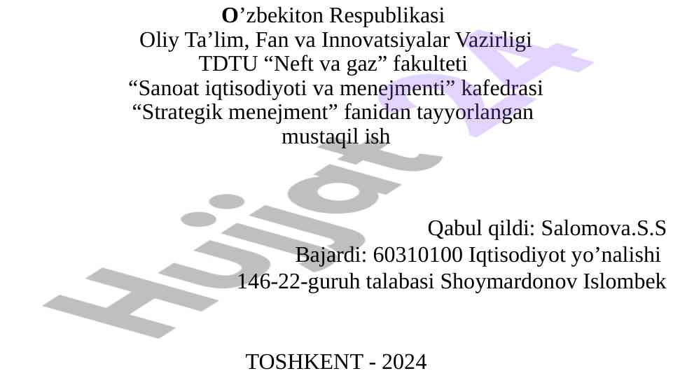 Strategik menejment mavzusida mustaqil ish