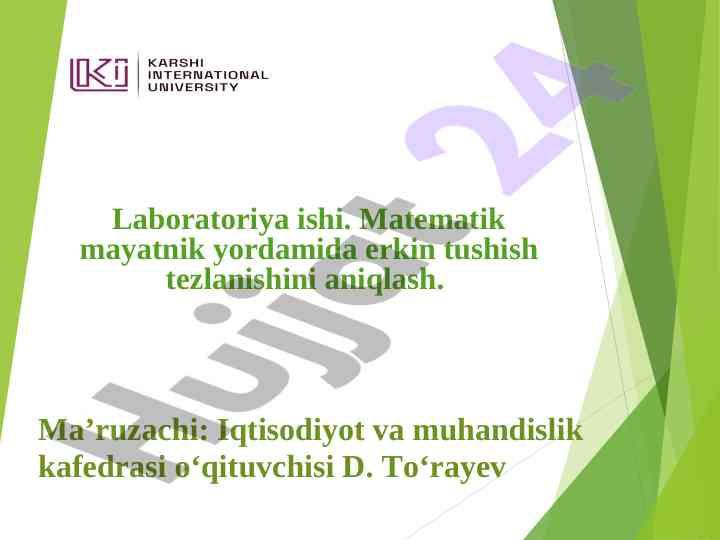 Matematik mayatnik yordamida tezlanishni aniqlash