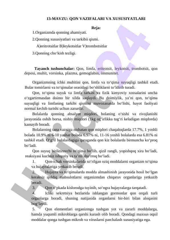 Qon vazifalari va xususiyatlari
