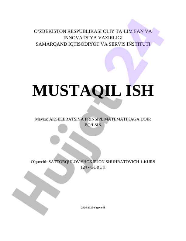 Akseleratsiya prinsipi matematikasi va tahlili