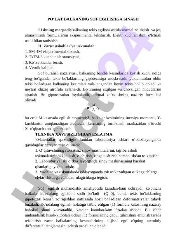 Balkaning sof egilishi sinashi laboratoriya ishlari