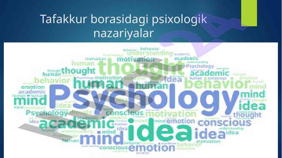 Tafakkur borasidagi psixologik nazariyalar