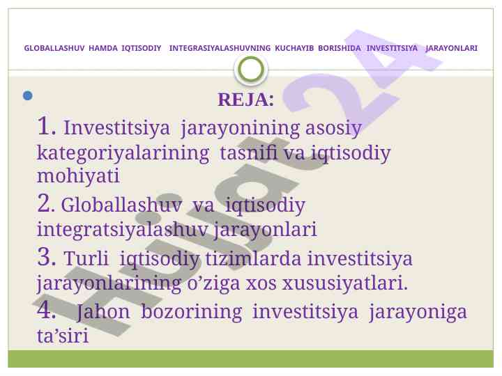 Investitsiya jarayonlari va globallashuvning ta'siri