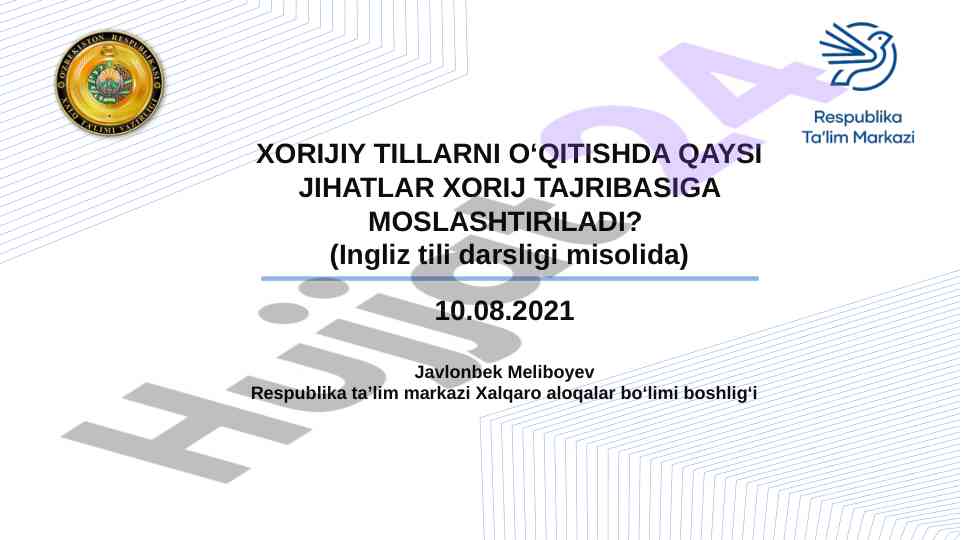 Xorijiy tillarni o‘qitishda jihatlarga e'tibor