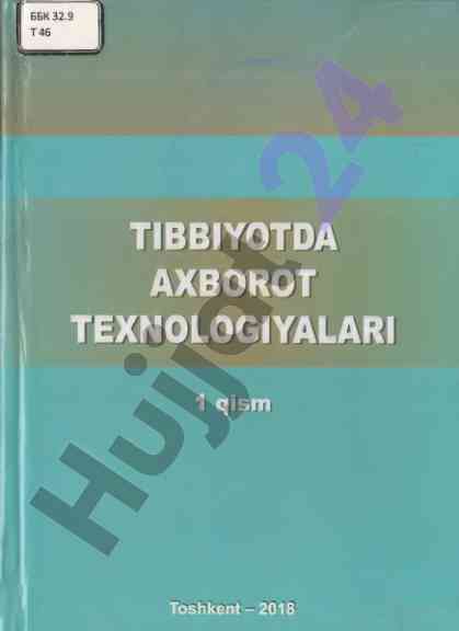 Tibbiyotda axborot texnologiyalari darsligi