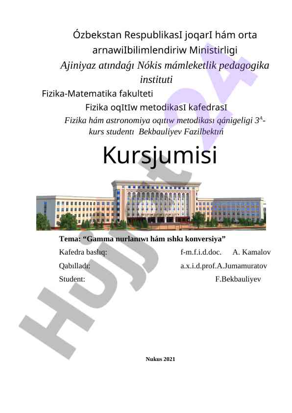 Gamma nurlaniwi hám ishki konversiya