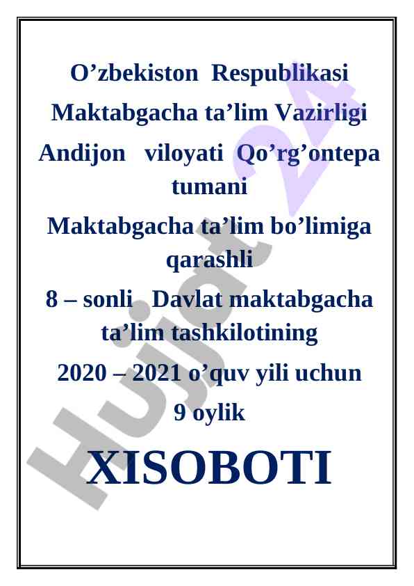 Maktabgacha ta'lim tashkiloti 2020–2021 hisoboti