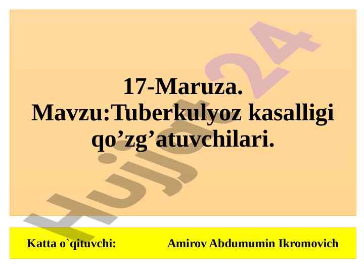 Tuberkulyoz kasalligi qo‘zg’atuvchilari mavzusi