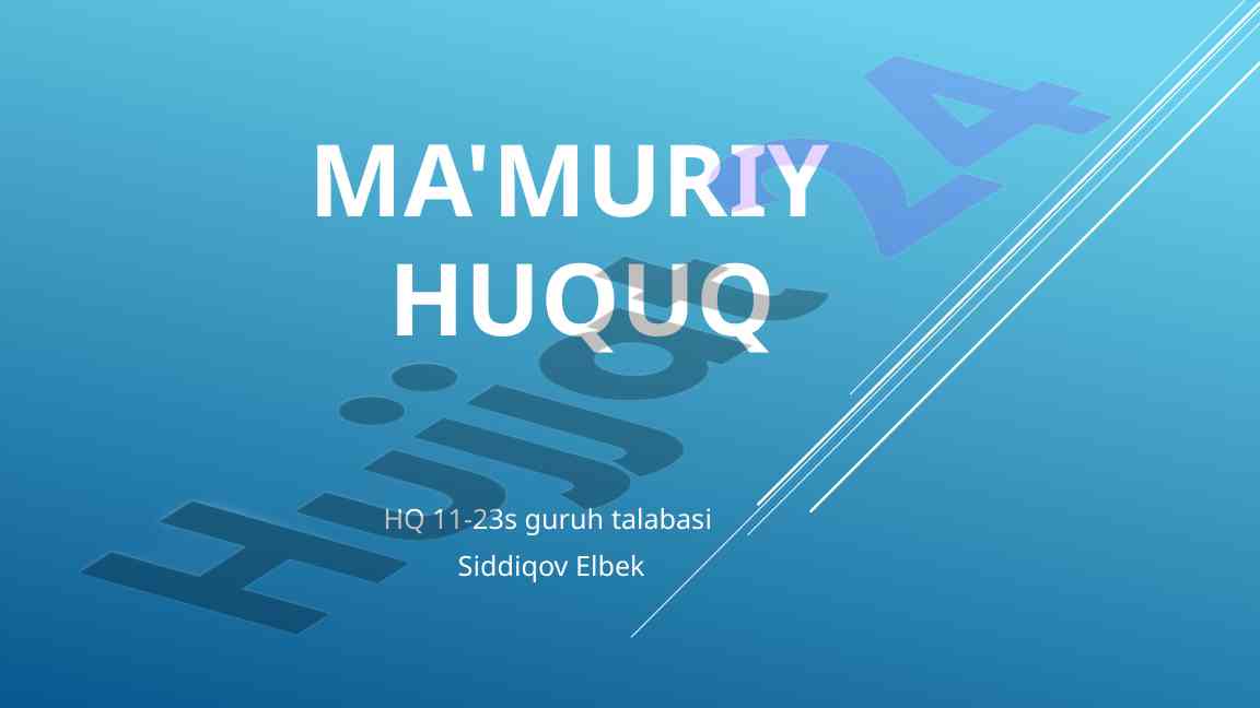 Ma'muriy huquq normalari va munosabatlari taqdimoti