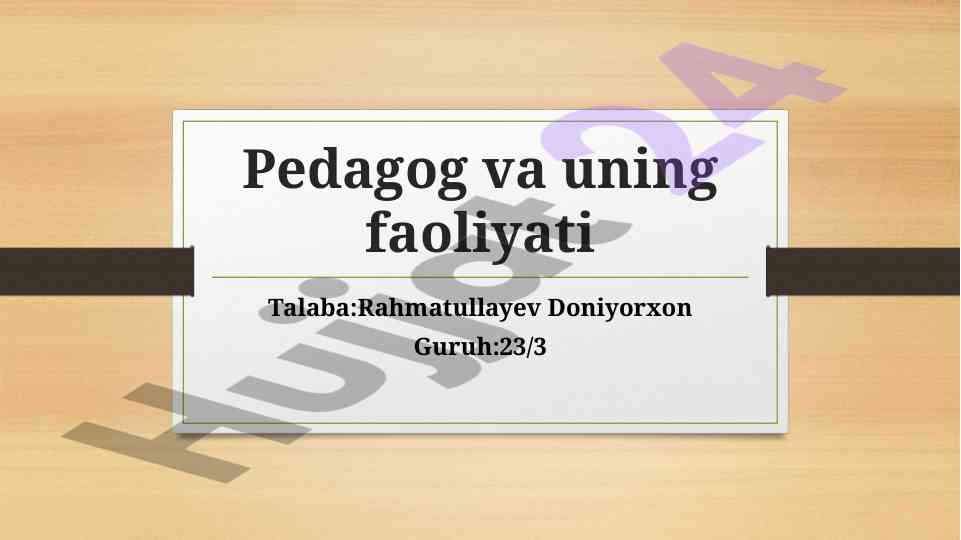 Zamonaviy pedagogning faoliyatidagi asosiy funksiyalar