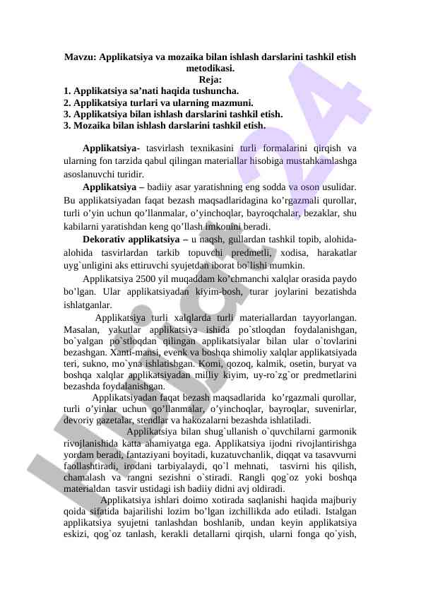 Applikatsiya va mozaika bilan ishlash darslari