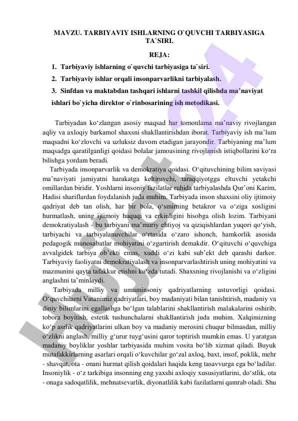 Tarbiyaviy ishlarning o‘quvchi tarbiyasiga ta`siri