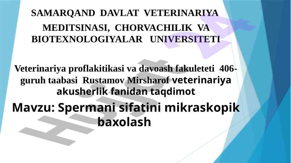 Spermani sifatini mikroskopik baholash taqdimoti