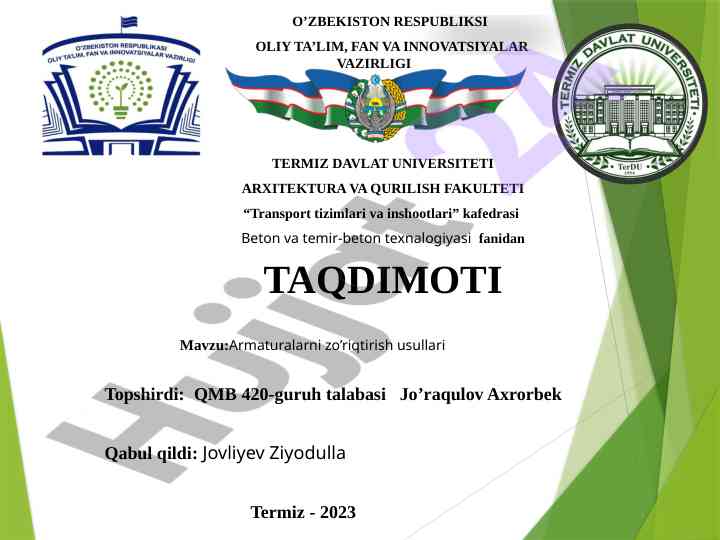 Armaturalarni zo’riqtirish usullari taqdimoti