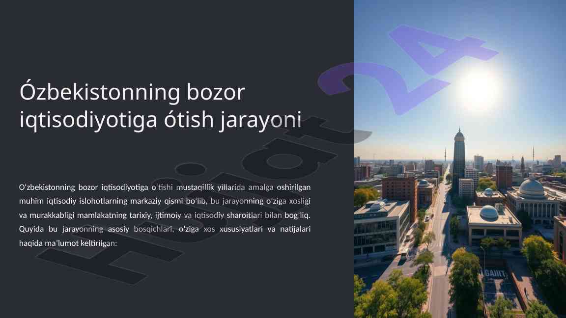 O‘zbekistonning bozor iqtisodiyotiga o‘tish jarayoni
