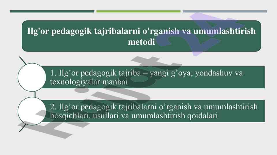 Ilg'or pedagogik tajribalar va yangi texnologiyalar