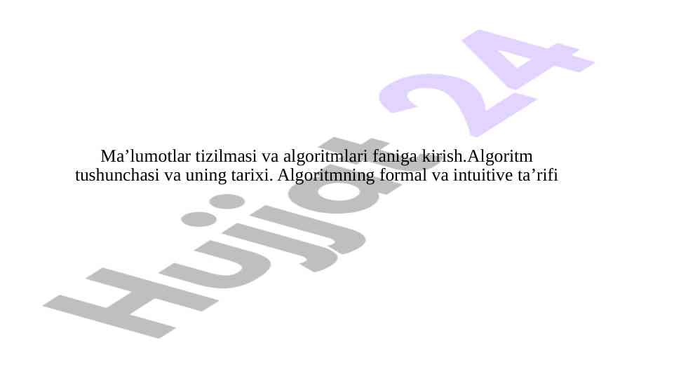 Algoritmlarning tarixi va nazariyasi