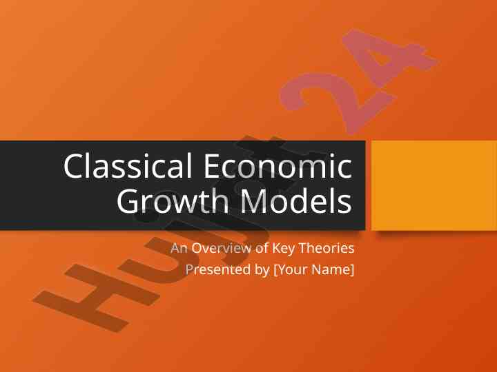 Classical economic growth models overview and theories