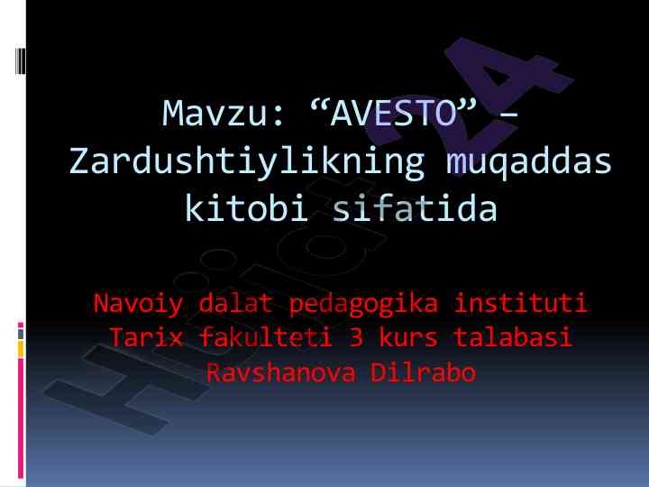 Avesto zardushtiylik muqaddas kitobi tahlili