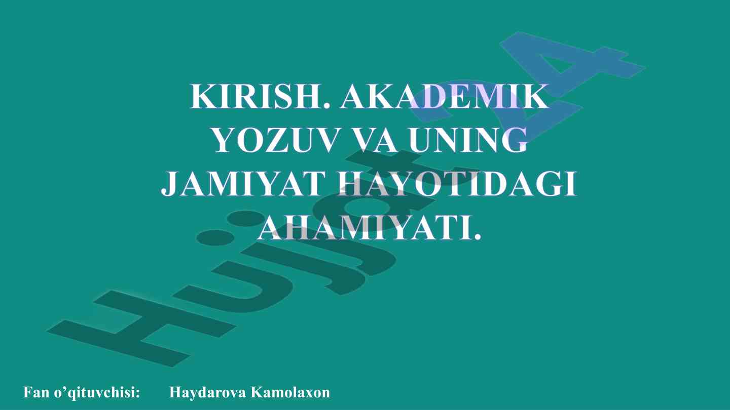 Akademik yozuv va uning jamiyat hayotidagi ahamiyati