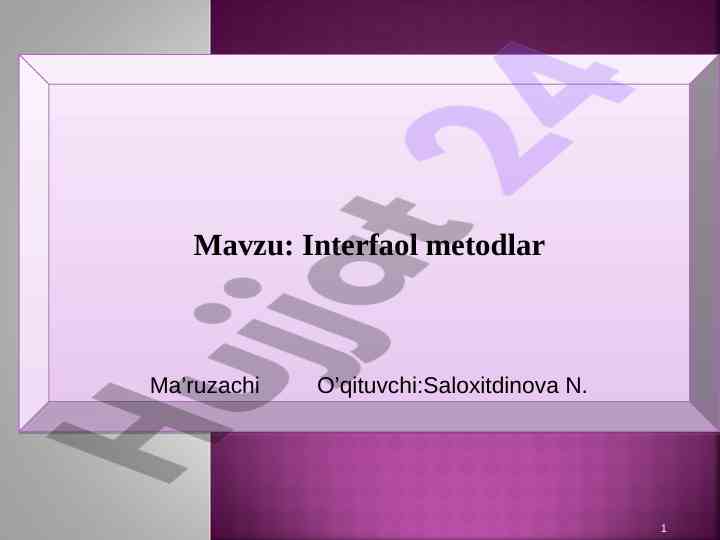 Interfaol metodlar bilan ta’lim o’tkazish