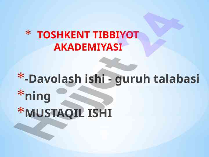 Tasmasimon chuvalchanglar haqida mustaqil ish