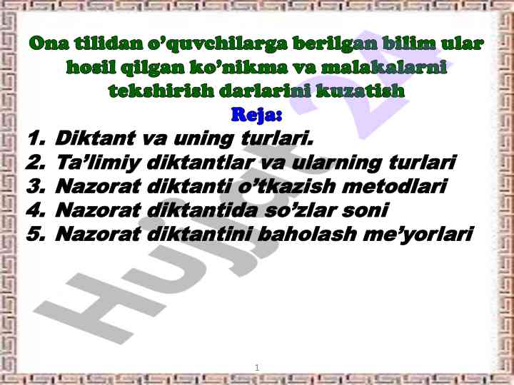 Diktant turlari va ularni baholash metodlari