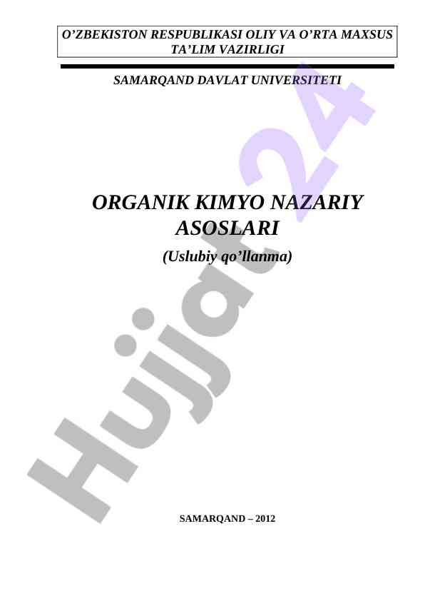 Organik kimyo nazariy asoslari uslubiy qo‘llanma