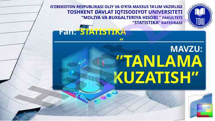 Tanlama kuzatish statistika mavzusi o‘rganish