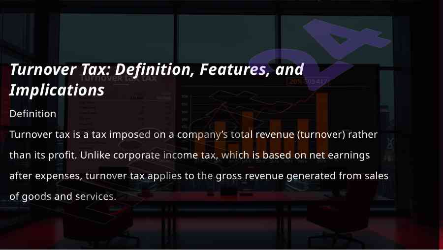 Turnover tax definition features and implications