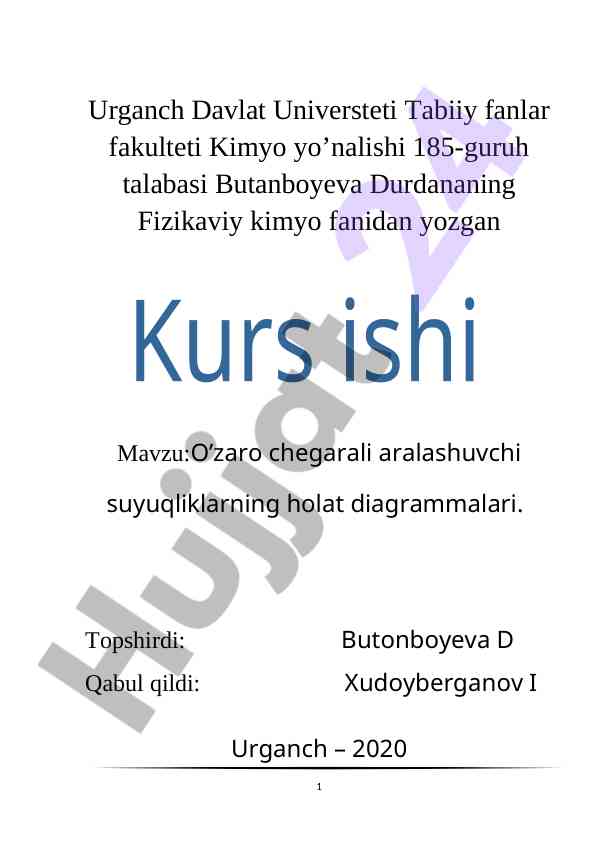 O’zaro chegarali aralashuvchi suyuqliklarning holat diagrammalari