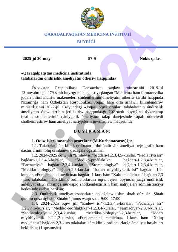 Qaraqalpaqstan medicina institutida talabalarning ameliyati