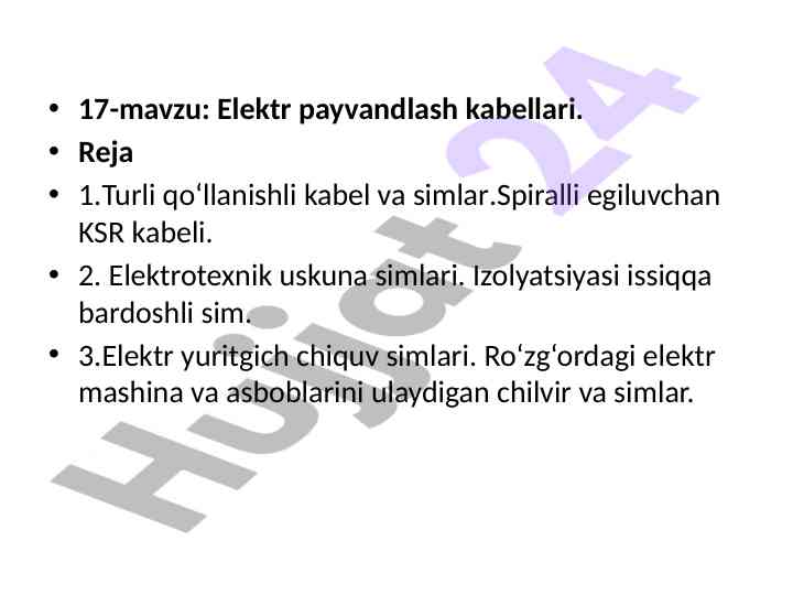 Elektr payvandlash kabellari bo‘yicha dars ishlanmasi