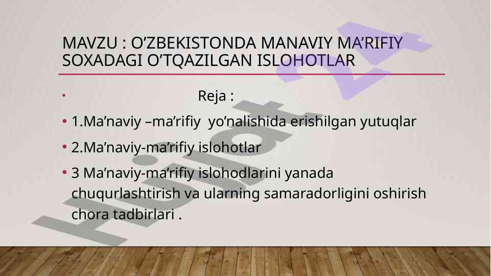 O‘zbekistonda ma’naviy ma’rifiy islohotlar yutuqlari