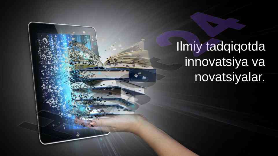 Ilmiy tadqiqotda innovatsiya va novatsiyalar tahlili