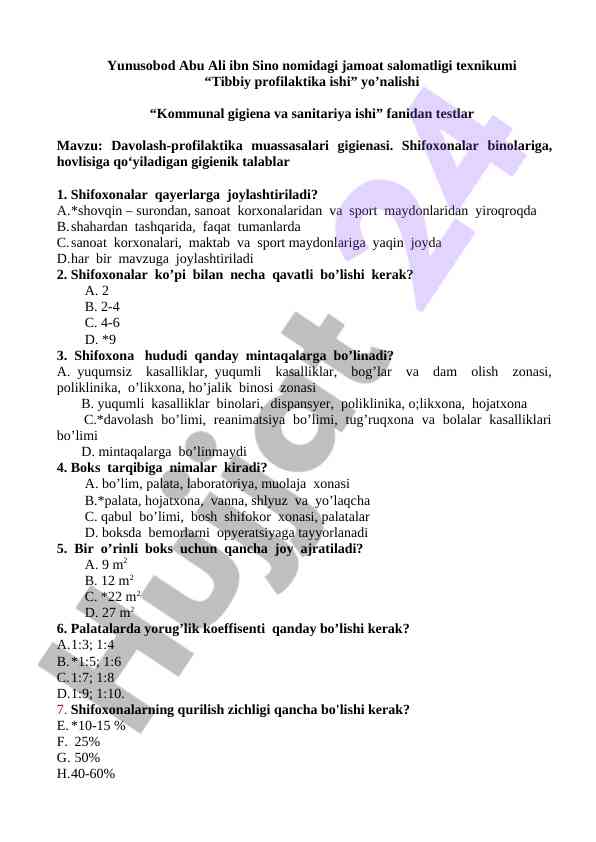 Tibbiy profilaktika ishidan kommunal gigiena testlari
