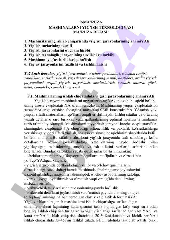 Mashinalarni yig’ish texnologiyasi bo'yicha 9-ma'ruza