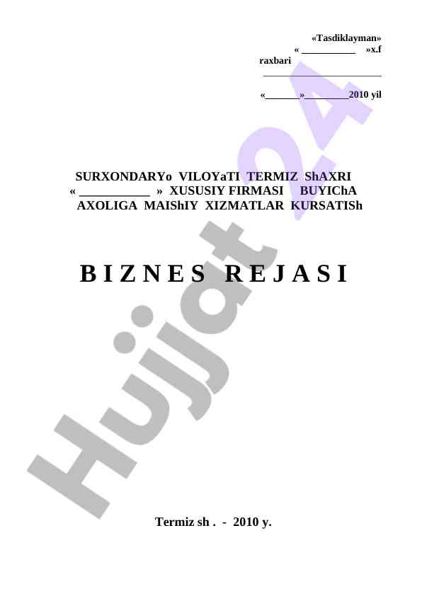 Axoli maishiy xizmatlar kursatish biznes rejasi